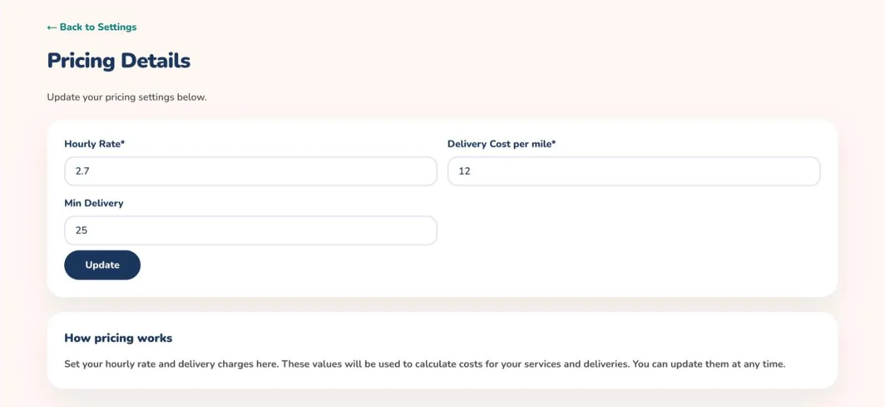 The Pricing Details page in Settings with hourly rate, delivery cost per mile and minimum delivery fields